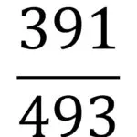 391 Divided By 493