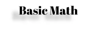 Basic Math